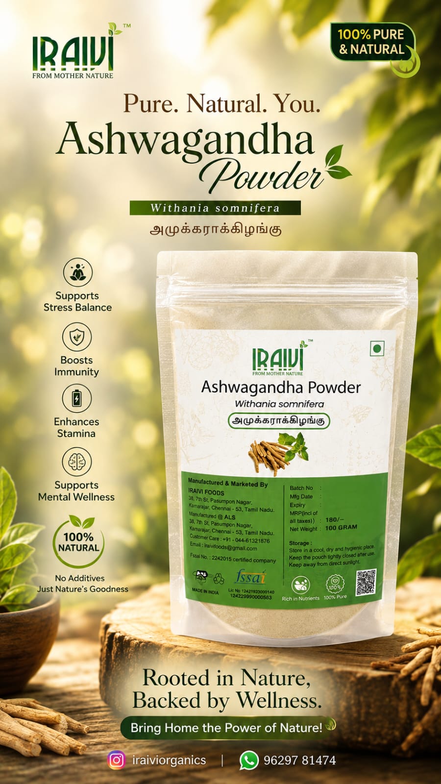 IRAIVI Ashwagandha Powder | Amukkara Powder | Withania somnifera 100g