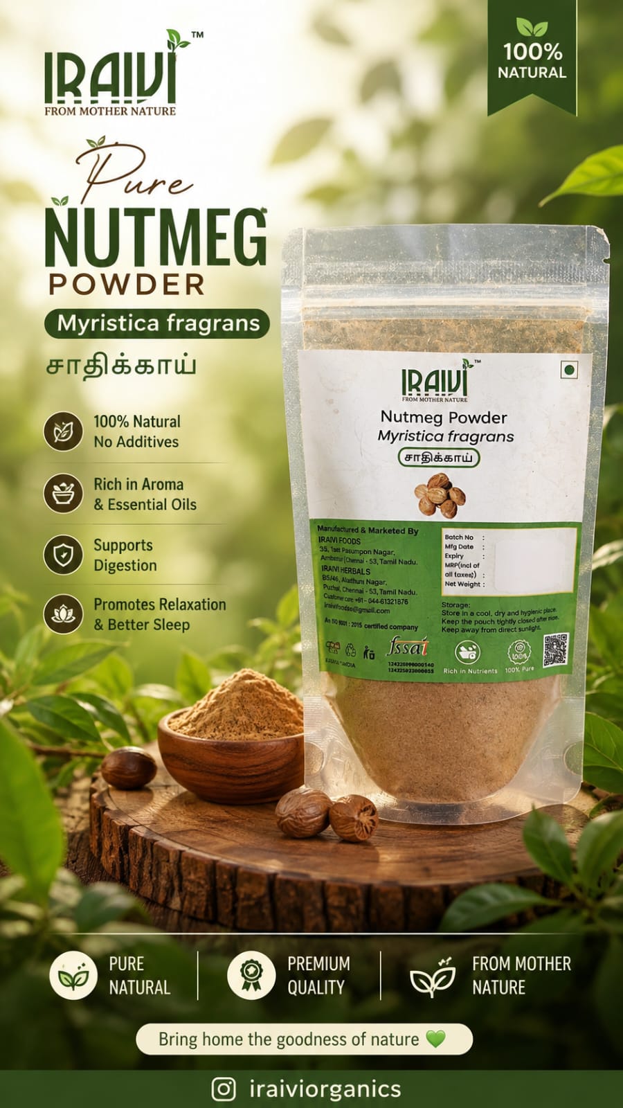 IRAIVI Pure Nutmeg Powder | Jathikkai Powder | Myristica fragrans 100g