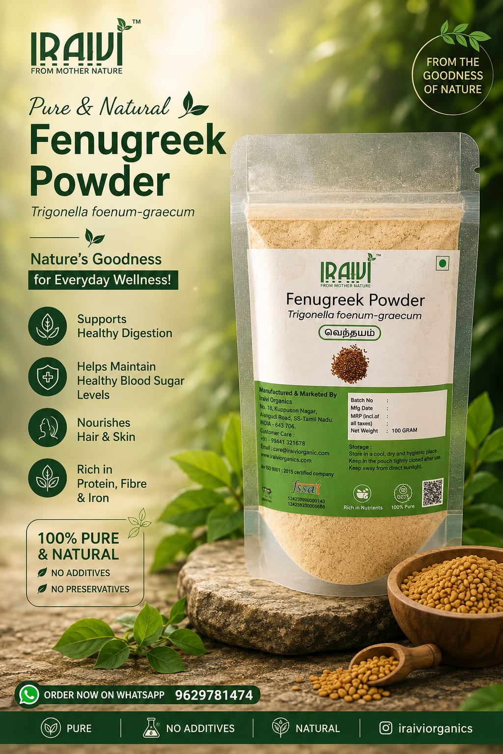 IRAIVI Fenugreek Powder | Trigonella foenum-graecum | Venthayam Powder | 100g